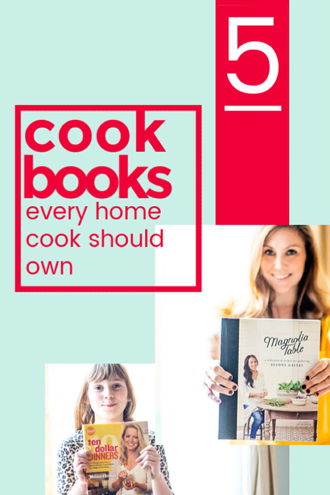 5 Cookbooks Every Home Cook Should Own